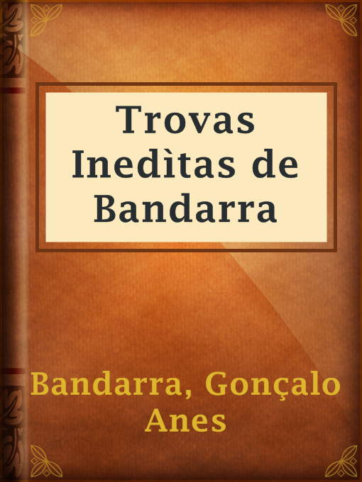 Title details for Trovas Inedìtas de Bandarra by Gonçalo Anes Bandarra - Available